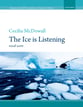 The Ice Is Listening SATB Choral Score cover